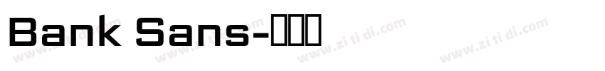 Bank Sans字体转换